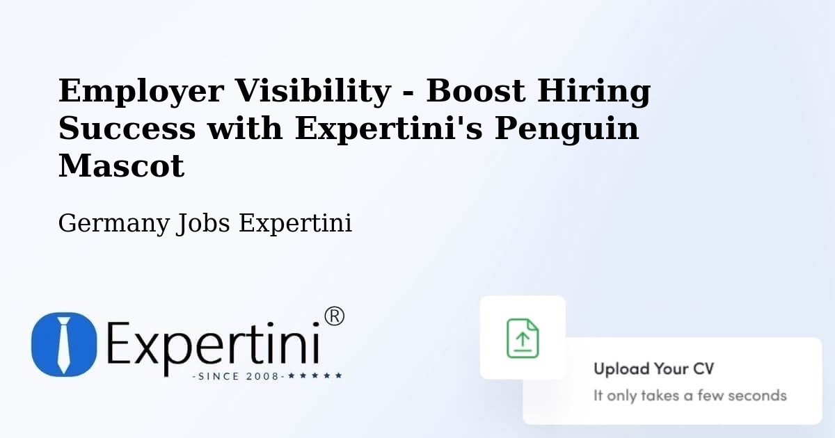 CV and Resume Visibility Optimization – Friedberg - Germany Jobs Expertini